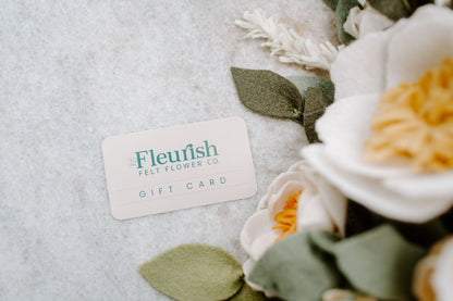 Fleurish Felt Flower Co. Gift Card